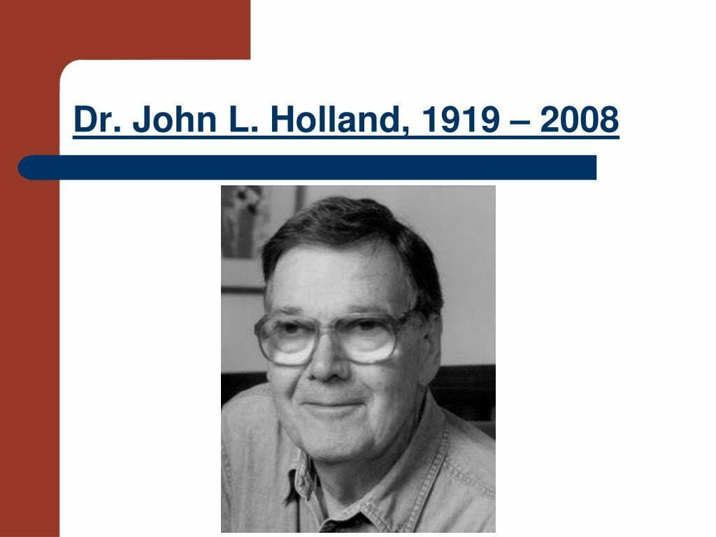 Dr John L Holland 1919 2008 L