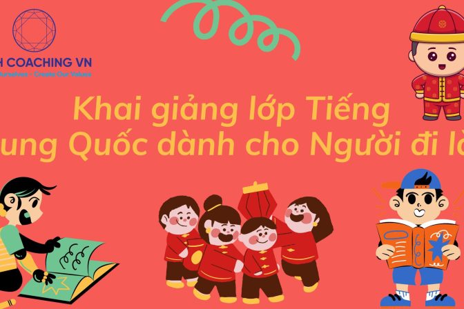 GIỚI THIỆU: Chương Trình dạy Tiếng Trung cho Người đi làm