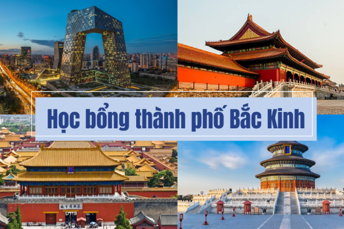 Học bổng thành phố Bắc Kinh: Cơ hội vàng du học Trung Quốc tại thủ đô