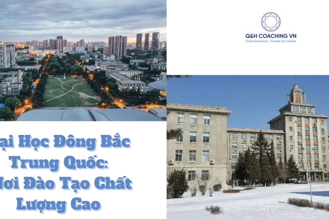 Đại Học Đông Bắc Trung Quốc (NEU): Review Trường TOP 985