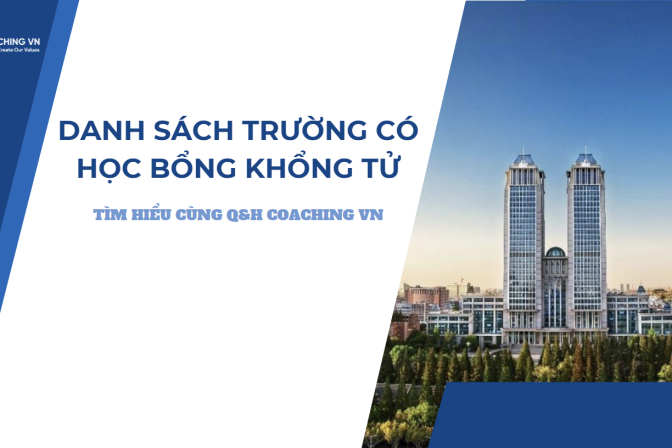 Danh Sách Các Trường Có Học Bổng Khổng Tử (CIS): Tìm hiểu cùng Q&H