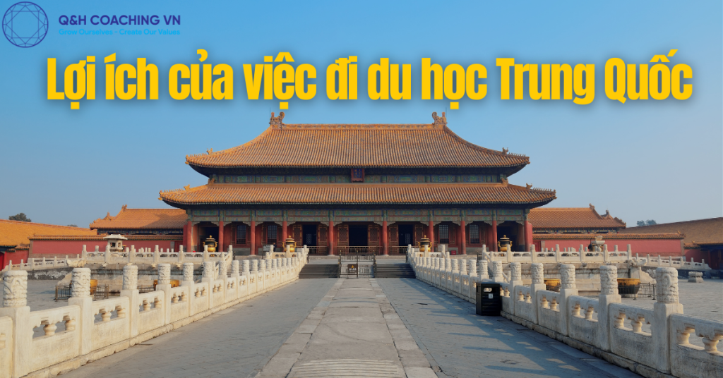 lợi ích của đi du học Trung Quốc